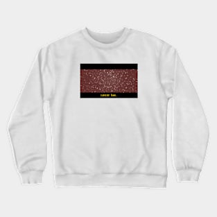 Cancer Bae Crewneck Sweatshirt